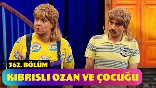 Kıbrıslı Ozan Ve Çocuğu - 362. Bölüm (Güldür Güldür Show)