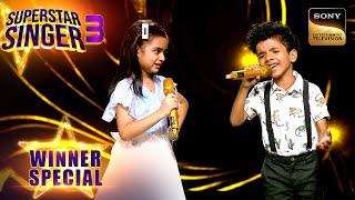 'Jhoot bole' पर Pihu और Avirbhav की Playful Performance | Superstar Singer 3 | Winner Special