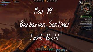 Neverwinter Mod 19 Barbarian Sentinel Tank Build