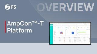 AmpCon™-T Management Platform | FS