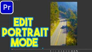 How To Edit In Portrait Mode In Adobe Premiere Pro