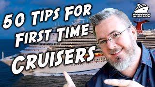 50 Tips for First Time Cruisers