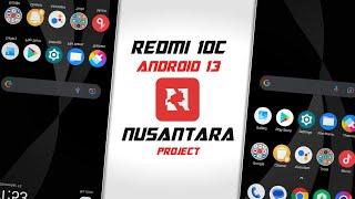 Flash Nusantara A13 Rom (FOG) For Redmi 10C Base on Android 13! Full Tutorial - RC Modz