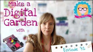 Make a Digital Garden with Pibrella and Raspberry Pi