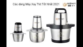 Các dòng Máy Xay Thịt Tốt Nhất 2024