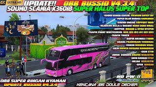 UPDATE!! OBB BUSSID V4.3.4 TERBARU SOUND SCANIA K360IB SPEK RINGAN GRAFIK ETS2 NUANSA RAMADHAN