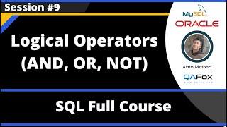 SQL - Part 9 - Using Logical Operators (AND, OR, NOT)