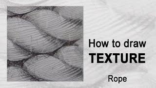 How to draw Texture | Rope | Pencil Sketch