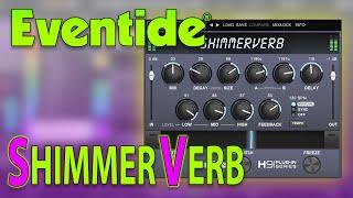 Eventide Shimmerverb - A great Glossy Reverb by using feedback and pitchshifter !!!