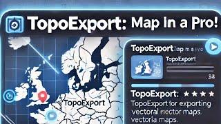 TopoExport: Revolutionizing Mapping & Geospatial Data Solutions