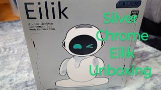 Silver chrome Eilik unboxing and features #eilik #eilikrobot #robot #unboxing #tutorial