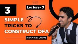 3 Simple Tricks to Construct DFA| DFA for Beginners| TOC