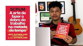 A MANEIRA como o mundo funciona ESTÁ ERRADA | LIVRO SCRUM