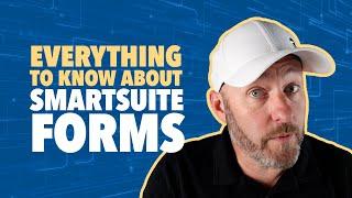 Everything to know about SmartSuite Forms | Updated for 2024