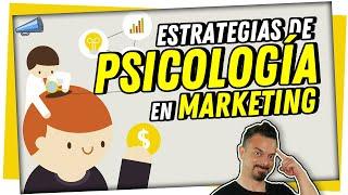  5 Estrategias de Psicología en Marketing