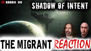 FIRST-TIME REACTION: SHADOW OF INTENT - THE MIGRANT MV #discussion #deathcoremusic #intense 