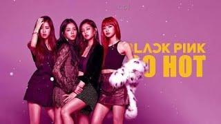 BLACKPINK - So Hot (uzb sub)