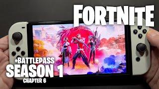 Fortnite CHAPTER 6 on Nintendo Switch OLED #401