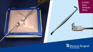 Securos Surgical - Instrumentation:  Senn Retractor