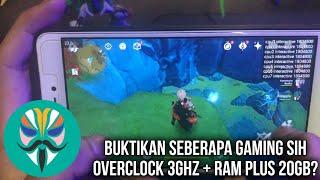 OVERCLOCK 3GHZ X RAM PLUS 20GB? TEST HP KENTANG RACIKAN MODULE MAGISK GAMING GENSHIN IMPACT