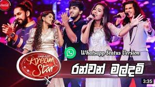 Ran wan mal dam - Derana Dream Star Group song | Music Hits