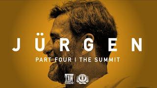 JÜRGEN | Part Four: The Summit