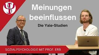 Meinungen beeinflussen | Die Yale-Studien