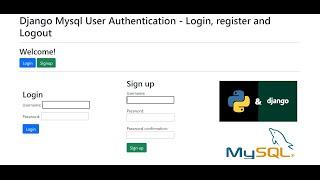 Django Mysql User Authentication - Login, register and Logout