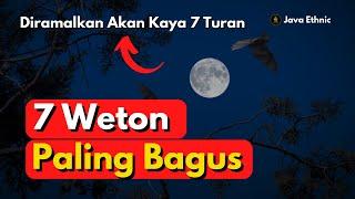 7 Weton Paling Bagus Menurut Primbon Jawa