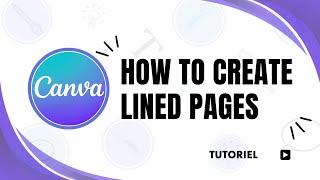 How to make lined paper in Canva