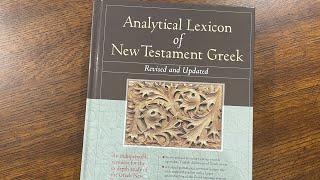 Unboxing and Review: Analytical Greek Lexicon NT