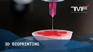 What Is 3D Bioprinting? - The Medical Futurist