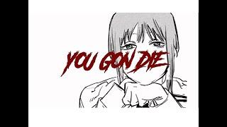 "You gon die" | Trippie Redd - Death | Chainsaw Man edit