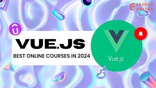 Top 5 Best VueJS Courses in 2024 