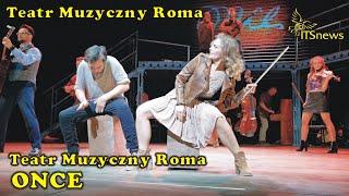 Teatr Muzyczny Roma. Musical Once. The North Strand. Próba.