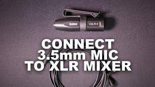 Rode VXLR+ 3.5 to XLR Adapter Review / Test