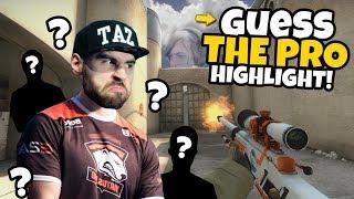 CAN YOU GUESS THE PRO HIGHLIGHTS!? - Episode #1