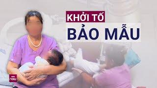 Khởi tố, bắt giam bảo mẫu bạo hành cháu bé hơn 1 tháng tuổi ở Hà Nội | VTC Now