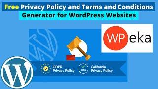 Free Privacy Policy and Terms and Conditions Generator for WordPress Websites