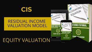 CIS  RESIDUAL INCOME VALUATION MODEL
