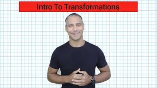 Introduction To Transformations