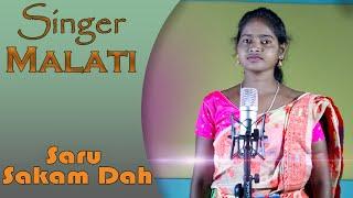 Saru Sakam Dah || Malati || Santali Studio version || Buru Jharna