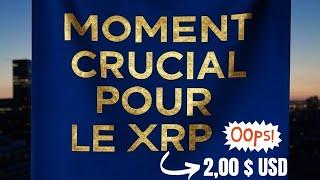  XRP en danger : va-t-il réussir à tenir son support crucial de 2 $ aujourd’hui ? 