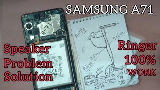 Samsung A71 Speaker Problem Solution || Samsung A71 Ringer/Loudspeaker Problem 100% Solution