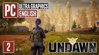 UNDAWN Gameplay - PC ENGLISH Version on Ultra Graphics