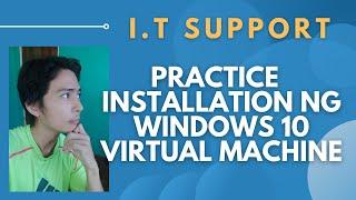 windows 10 installation practice with VMware (tagalog)