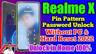 Realme X Ka Lock Kaise Tode | Realme X Pin Pattern Password Unlock Without PC & Hard Reset 2022