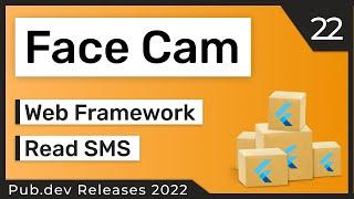Flutter Face Camera, Web Framework & Co. - 22 - PUB.DEV RELEASES 2022