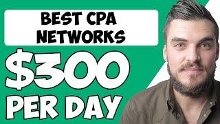 BEST CPA Affiliate Networks For Beginners (No Approval Required)