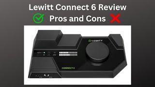 Lewitt Connect 6 review: Best Interface for streamers ?